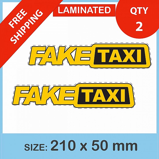 FAKE TAXI , QTY 2, DECAL STICKER (LAMINATED) Die Cut for Car ,Ute, Caravan